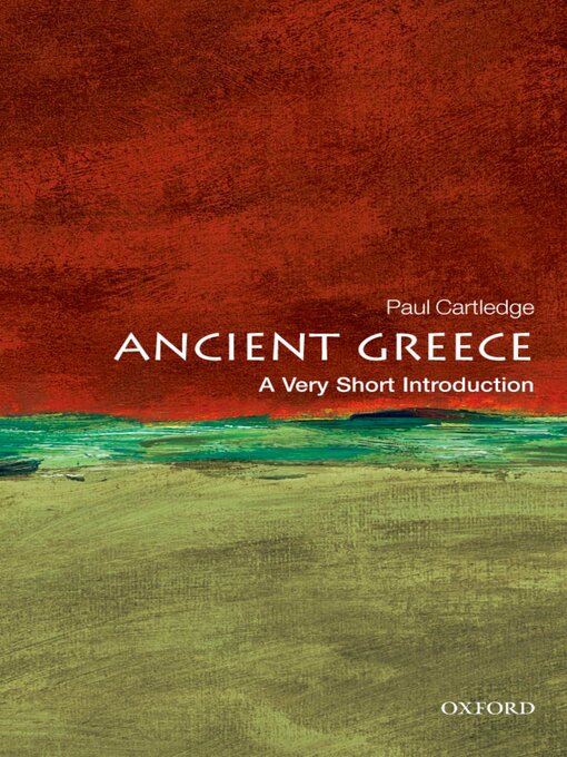 Title details for Ancient Greece by Paul Cartledge - Available